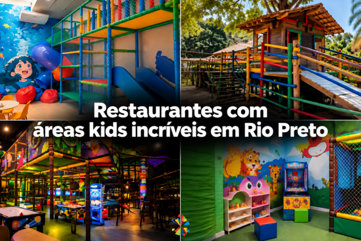 7 restaurantes com áreas kids incríveis em Rio Preto